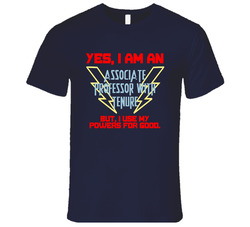 Yes I Am An Associate Professor With Tenure Funny Powers Vintage Classic Navy Blue T Shirt