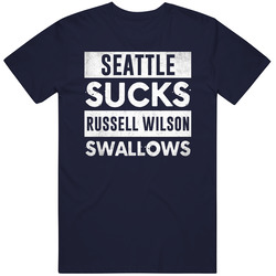 Seattle Sucks Russell Wilson Swallows Funny Football Hater Fan Vintage Classic Navy Blue T Shirt