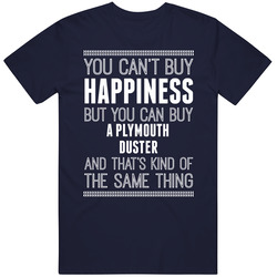 Buy A Plymouth Duster Happiness Car Lover Vintage Classic Navy Blue T Shirt Buy A Plymouth Duster Happiness Car Lover Vintage Classic Navy Blue T Shirt
