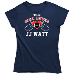 This Girl Loves Jj Watt Houston Football Player Sports Fan Heart Vintage Classic Navy Blue Ladies T Shirt This Girl Loves Jj Watt Houston Football Player Sports Fan Heart Vintage Classic Navy Blue Ladies T Shirt