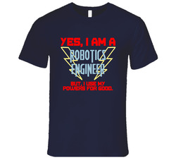 Yes I Am A Robotics Engineer Funny Powers Vintage Classic Navy Blue T Shirt Yes I Am A Robotics Engineer Funny Powers Vintage Classic Navy Blue T Shirt