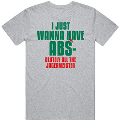 I Want Absolutely All The Jagermeister Funny Christmas Workout Gym T Shirt I Want Absolutely All The Jagermeister Funny Christmas Workout Gym T Shirt