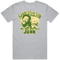 Sanford And Son Buy And Sell Junk Funny T Shirt Sanford And Son Buy And Sell Junk Funny T Shirt