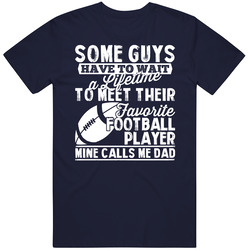 Favorite Football Player Star Sport Called Me Dad Father's Day Daddy Vintage Classic Navy Blue T Shirt Favorite Football Player Star Sport Called Me Dad Father's Day Daddy Vintage Classic Navy Blue T Shirt