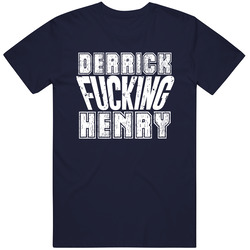 Fcking Derrick Henry Tennessee Football Team Favorite Player Fan Vintage Classic Navy Blue T Shirt Fcking Derrick Henry Tennessee Football Team Favorite Player Fan Vintage Classic Navy Blue T Shirt