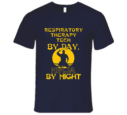 Respiratory Therapy Tech By Day Ninja By Night Funny Vintage Classic Navy Blue T Shirt Respiratory Therapy Tech By Day Ninja By Night Funny Vintage Classic Navy Blue T Shirt