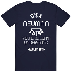 Neuman Its A Thing You Wouldnt Understand Name 1 Vintage Classic Navy Blue T Shirt Neuman Its A Thing You Wouldnt Understand Name 1 Vintage Classic Navy Blue T Shirt