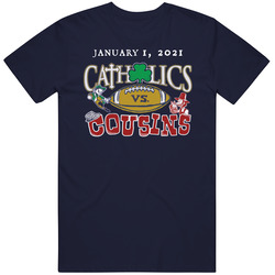 Catholics Vs Cousins January 1 2021 Vintage Classic Navy Blue T Shirt Catholics Vs Cousins January 1 2021 Vintage Classic Navy Blue T Shirt