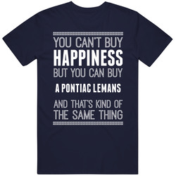 Buy A Pontiac Lemans Happiness Car Lover Vintage Classic Navy Blue T Shirt Buy A Pontiac Lemans Happiness Car Lover Vintage Classic Navy Blue T Shirt