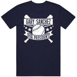 Gary Sanchez For President New York Ny Baseball Player Funny Vintage Classic Navy Blue T Shirt Gary Sanchez For President New York Ny Baseball Player Funny Vintage Classic Navy Blue T Shirt