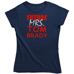 Tom Brady Future Mrs Football Sports New England Vintage Classic Navy Blue Ladies T Shirt Tom Brady Future Mrs Football Sports New England Vintage Classic Navy Blue Ladies T Shirt