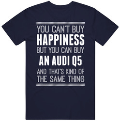Buy An Audi Q5 Happiness Car Lover Vintage Classic Navy Blue T Shirt