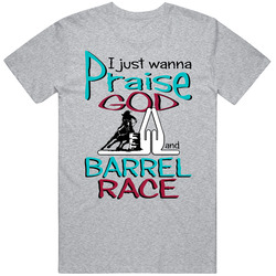 Cowgirl Barrel Race T Shirt Cowgirl Barrel Race T Shirt