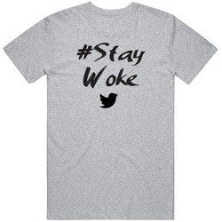 Stay Woke Twitter Jack Dorsey Sport Grey T Shirt Stay Woke Twitter Jack Dorsey Sport Grey T Shirt