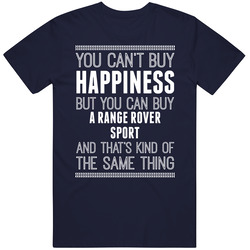 Buy A Range Rover Sport Happiness Car Lover Vintage Classic Navy Blue T Shirt Buy A Range Rover Sport Happiness Car Lover Vintage Classic Navy Blue T Shirt
