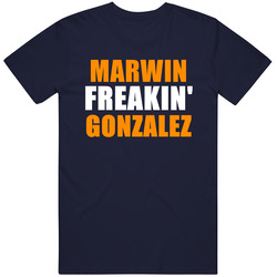 Marwin Gonzalez Freakin Houston Baseball Sports Texas Vintage Classic Navy Blue T Shirt Marwin Gonzalez Freakin Houston Baseball Sports Texas Vintage Classic Navy Blue T Shirt