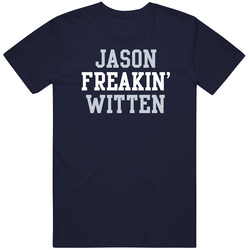 Jason Freakin' Witten Dallas Football Player Cool Fan Vintage Classic Navy Blue T Shirt Jason Freakin' Witten Dallas Football Player Cool Fan Vintage Classic Navy Blue T Shirt