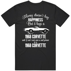 1968 Chevrolet Corvette C3 Convertible Money Cant Buy Happiness But It Buys Car Enthusiast unisex Vintage Classic Black T Shirt 1968 Chevrolet Corvette C3 Convertible Money Cant Buy Happiness But It Buys Car Enthusiast unisex Vintage Classic Black T Shirt