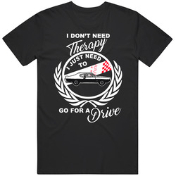 1969 Pontiac Gto The Judge 6 5l V8 Dont Need Therapy Just Need To Drive Car Lovers unisex Vintage Classic Black T Shirt 1969 Pontiac Gto The Judge 6 5l V8 Dont Need Therapy Just Need To Drive Car Lovers unisex Vintage Classic Black T Shirt