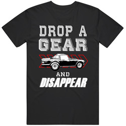1969 Triumph Tr6 Drop A Gear And Disappear Car Enthusiasts unisex Vintage Classic Black T Shirt 1969 Triumph Tr6 Drop A Gear And Disappear Car Enthusiasts unisex Vintage Classic Black T Shirt