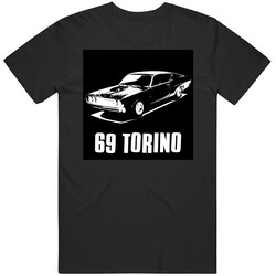 69 TORINO american retro muscle cars street racing Ford classic car t shirts unisex Vintage Classic Black T Shirt 69 TORINO american retro muscle cars street racing Ford classic car t shirts unisex Vintage Classic Black T Shirt