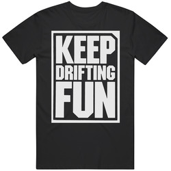 Keep Drifting Fun Driving Nascar Car unisex Vintage Classic Black T Shirt Keep Drifting Fun Driving Nascar Car unisex Vintage Classic Black T Shirt