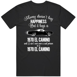 1970 Chevrolet El Camino Ss Money Cant Buy Happiness But It Buys Car Enthusiast unisex Vintage Classic Black T Shirt 1970 Chevrolet El Camino Ss Money Cant Buy Happiness But It Buys Car Enthusiast unisex Vintage Classic Black T Shirt