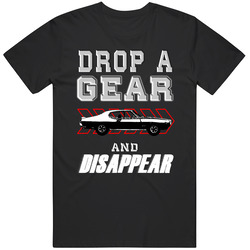 1969 Pontiac Gto The Judge Drop A Gear And Disappear Car Enthusiasts unisex Vintage Classic Black T Shirt 1969 Pontiac Gto The Judge Drop A Gear And Disappear Car Enthusiasts unisex Vintage Classic Black T Shirt