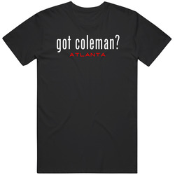 Got Tevin Coleman Atlanta Football Player Funny Fan Vintage Unisex Classic T Shirt Got Tevin Coleman Atlanta Football Player Funny Fan Vintage Unisex Classic T Shirt