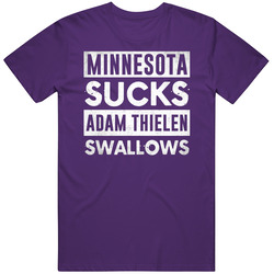Minnesota Sucks Adam Thielen Swallows Funny Football Hater Fan Vintage Unisex Classic T Shirt Minnesota Sucks Adam Thielen Swallows Funny Football Hater Fan Vintage Unisex Classic T Shirt