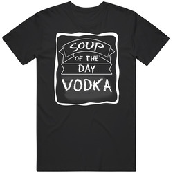 Personalized Soup Of The Day Vodka Drink Alcohol Party Fan Vintage Unisex Classic T Shirt Personalized Soup Of The Day Vodka Drink Alcohol Party Fan Vintage Unisex Classic T Shirt