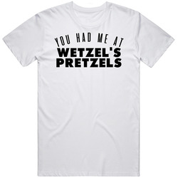 You Had Me At Wetzel's Pretzels Favorite Food Lover Foodie Vintage Unisex Classic T Shirt You Had Me At Wetzel's Pretzels Favorite Food Lover Foodie Vintage Unisex Classic T Shirt