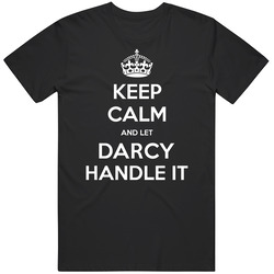 Keep Calm And Let Darcy Handle It Custom Last Name Family Vintage Unisex Classic T Shirt
