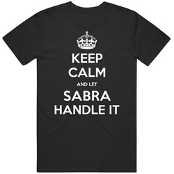 Keep Calm And Let Sabra Handle It Custom First Name Vintage Unisex Classic T Shirt Keep Calm And Let Sabra Handle It Custom First Name Vintage Unisex Classic T Shirt