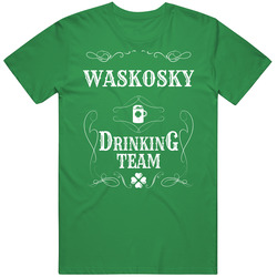 Waskosky Drinking Team St Patricks Day Name Custom Vintage Unisex Classic T Shirt