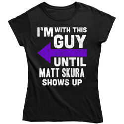 With This Guy Until Matt Skura Shows Up Baltimore Football Fan Vintage Unisex Classic Ladies T Shirt With This Guy Until Matt Skura Shows Up Baltimore Football Fan Vintage Unisex Classic Ladies T Shirt