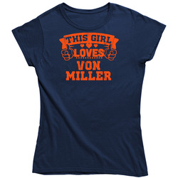 This Girl Loves Von Miller Denver Football Sports Athlete Vintage Unisex Classic Ladies T Shirt