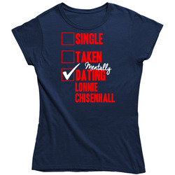 Single Taken Mentally Dating Lonnie Chisenhall Cleveland Baseball Vintage Unisex Classic Ladies T Shirt Single Taken Mentally Dating Lonnie Chisenhall Cleveland Baseball Vintage Unisex Classic Ladies T Shirt