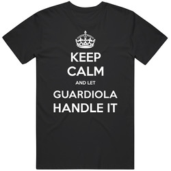 Keep Calm And Let Guardiola Handle It Custom Last Name Family Vintage Unisex Classic T Shirt Keep Calm And Let Guardiola Handle It Custom Last Name Family Vintage Unisex Classic T Shirt