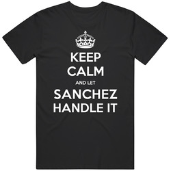 Keep Calm And Let Sanchez Handle It Custom Last Name Family Vintage Unisex Classic T Shirt Keep Calm And Let Sanchez Handle It Custom Last Name Family Vintage Unisex Classic T Shirt