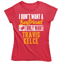 I Only Want Travis Kelce Kansas City Football Sports Athlete Vintage Unisex Classic Ladies T Shirt I Only Want Travis Kelce Kansas City Football Sports Athlete Vintage Unisex Classic Ladies T Shirt