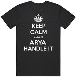 Keep Calm And Let Arya Handle It Custom Last Name Family Vintage Unisex Classic T Shirt Keep Calm And Let Arya Handle It Custom Last Name Family Vintage Unisex Classic T Shirt