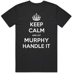 Keep Calm And Let Murphy Handle It Custom Last Name Family Vintage Unisex Classic T Shirt Keep Calm And Let Murphy Handle It Custom Last Name Family Vintage Unisex Classic T Shirt