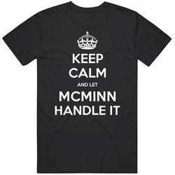 Keep Calm And Let Mcminn Handle It Custom Last Name Family Vintage Unisex Classic T Shirt