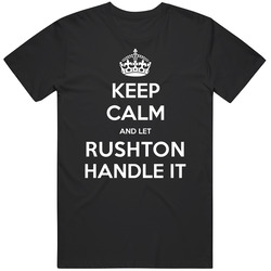Keep Calm And Let Rushton Handle It Custom Last Name Family Vintage Unisex Classic T Shirt Keep Calm And Let Rushton Handle It Custom Last Name Family Vintage Unisex Classic T Shirt