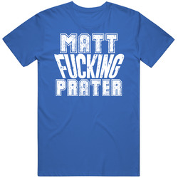 Fcking Matt Prater Detroit Football Team Favorite Player Fan Vintage Unisex Classic T Shirt Fcking Matt Prater Detroit Football Team Favorite Player Fan Vintage Unisex Classic T Shirt