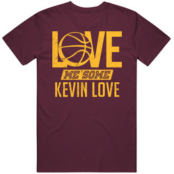 Love Me Some Kevin Love Cleveland Basketball Vintage Unisex Classic T Shirt Love Me Some Kevin Love Cleveland Basketball Vintage Unisex Classic T Shirt