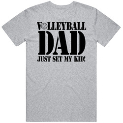 Volleyball Dad Funny Just Set My Kid Vintage unisex Sports Grey Classic T Shirt Volleyball Dad Funny Just Set My Kid Vintage unisex Sports Grey Classic T Shirt
