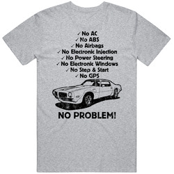 1970 Pontiac Firebird Trans Am No Problem Vintage Car Vintage unisex Sports Grey Classic T Shirt 1970 Pontiac Firebird Trans Am No Problem Vintage Car Vintage unisex Sports Grey Classic T Shirt