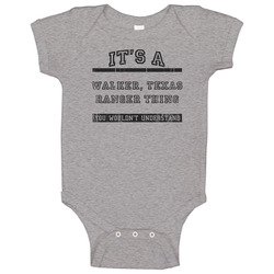 Its A Walker Texas Ranger Thing Tv Show Vintage unisex Sports Grey Classic Baby One Piece Its A Walker Texas Ranger Thing Tv Show Vintage unisex Sports Grey Classic Baby One Piece
